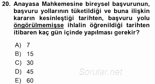 İnsan Hakları Ve Kamu Özgürlükleri 2017 - 2018 Dönem Sonu Sınavı 20.Soru