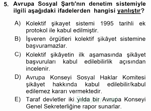 İnsan Hakları Ve Kamu Özgürlükleri 2017 - 2018 Dönem Sonu Sınavı 5.Soru