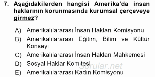 İnsan Hakları Ve Kamu Özgürlükleri 2017 - 2018 Dönem Sonu Sınavı 7.Soru