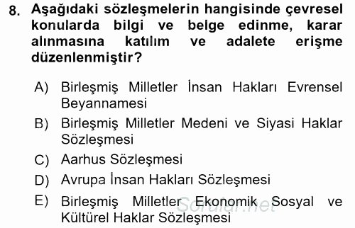 İnsan Hakları Ve Kamu Özgürlükleri 2017 - 2018 Dönem Sonu Sınavı 8.Soru