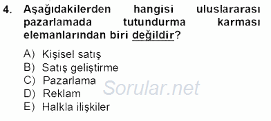Marka İletişim Kampanyaları 2013 - 2014 Tek Ders Sınavı 4.Soru
