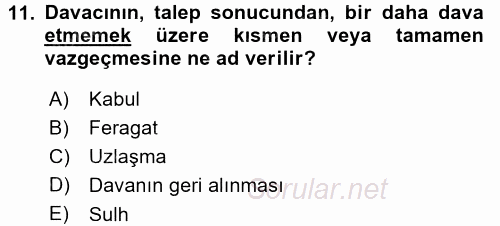 Medeni Usul Hukuku 2015 - 2016 Dönem Sonu Sınavı 11.Soru