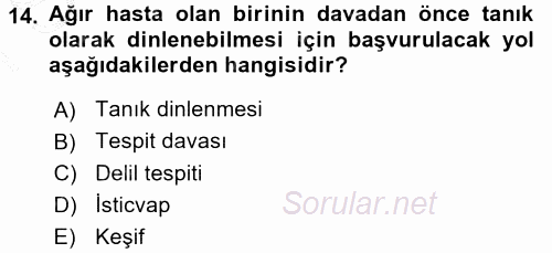 Medeni Usul Hukuku 2015 - 2016 Dönem Sonu Sınavı 14.Soru