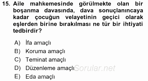 Medeni Usul Hukuku 2015 - 2016 Dönem Sonu Sınavı 15.Soru