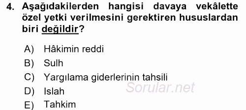 Medeni Usul Hukuku 2015 - 2016 Dönem Sonu Sınavı 4.Soru