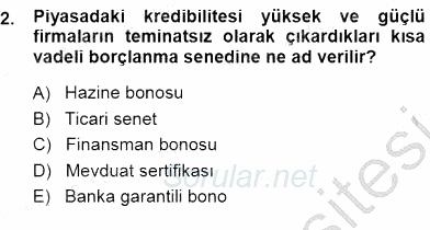 Finansal Ekonomi 2013 - 2014 Dönem Sonu Sınavı 2.Soru