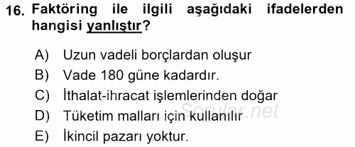 Dış Ticaret İşlemleri ve Belgeleri 2017 - 2018 3 Ders Sınavı 16.Soru