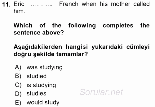 Ingilizce 2 2016 - 2017 Dönem Sonu Sınavı 11.Soru
