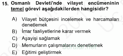 Türk İdare Tarihi 2016 - 2017 3 Ders Sınavı 15.Soru