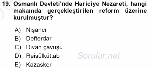 Türk İdare Tarihi 2016 - 2017 3 Ders Sınavı 19.Soru