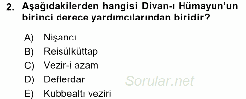 Türk İdare Tarihi 2016 - 2017 3 Ders Sınavı 2.Soru