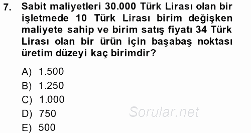 Finansal Yönetim 1 2013 - 2014 Tek Ders Sınavı 7.Soru