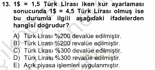 Uluslararası İktisat 2012 - 2013 Dönem Sonu Sınavı 13.Soru