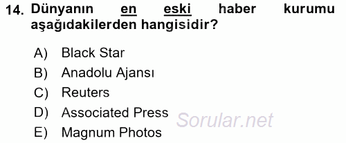 Basın Fotoğrafçılığı 2017 - 2018 3 Ders Sınavı 14.Soru