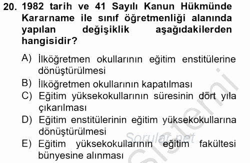Türk Eğitim Tarihi 2014 - 2015 Ara Sınavı 20.Soru