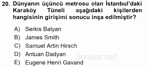 Osmanlı Yenileşme Hareketleri (1703-1876) 2016 - 2017 Dönem Sonu Sınavı 20.Soru