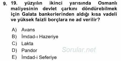 Osmanlı Yenileşme Hareketleri (1703-1876) 2016 - 2017 Dönem Sonu Sınavı 9.Soru