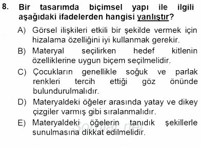 Okulöncesinde Öğretim Teknolojileri Ve Materyal Tasarımı 2012 - 2013 Ara Sınavı 8.Soru