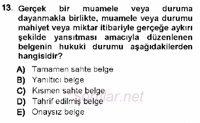 Vergi Ceza Hukuku 2012 - 2013 Ara Sınavı 13.Soru