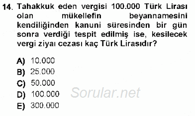 Vergi Ceza Hukuku 2012 - 2013 Ara Sınavı 14.Soru