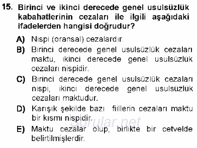Vergi Ceza Hukuku 2012 - 2013 Ara Sınavı 15.Soru
