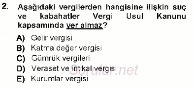 Vergi Ceza Hukuku 2012 - 2013 Ara Sınavı 2.Soru