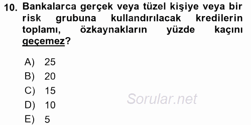 Banka Ve Sigorta Muhasebesi 2017 - 2018 Dönem Sonu Sınavı 10.Soru