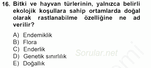 Peyzaj Çevre ve Tarım 2012 - 2013 Dönem Sonu Sınavı 16.Soru