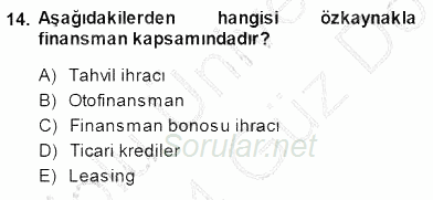 Girişim Finansmanı 2013 - 2014 Dönem Sonu Sınavı 14.Soru