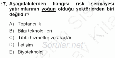 Girişim Finansmanı 2013 - 2014 Dönem Sonu Sınavı 17.Soru