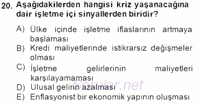Girişim Finansmanı 2013 - 2014 Dönem Sonu Sınavı 20.Soru