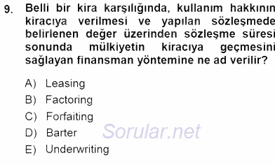 Girişim Finansmanı 2013 - 2014 Dönem Sonu Sınavı 9.Soru