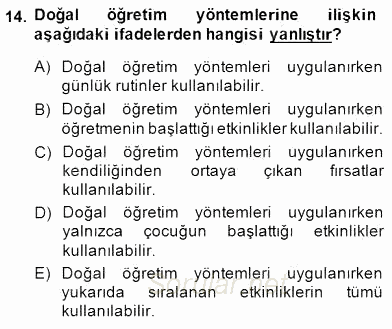 Davranış Ve Öğrenme Sorunu Olan Çocukların Eğitimi 2014 - 2015 Dönem Sonu Sınavı 14.Soru