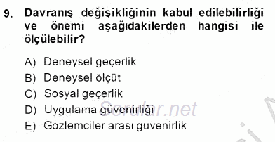 Davranış Ve Öğrenme Sorunu Olan Çocukların Eğitimi 2014 - 2015 Dönem Sonu Sınavı 9.Soru