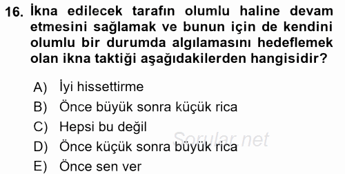 Profesyonel Yaşamda İmaj ve İtibar Yönetimi 2017 - 2018 Ara Sınavı 16.Soru