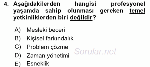 Profesyonel Yaşamda İmaj ve İtibar Yönetimi 2017 - 2018 Ara Sınavı 4.Soru