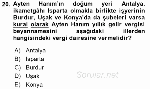 Türk Vergi Sistemi 2016 - 2017 Ara Sınavı 20.Soru