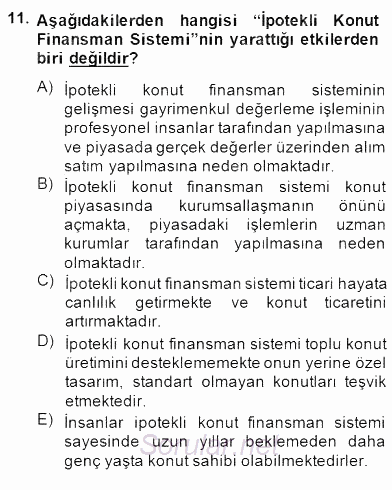 Gayrimenkul Yönetiminde Mesleki Etik 2014 - 2015 Dönem Sonu Sınavı 11.Soru
