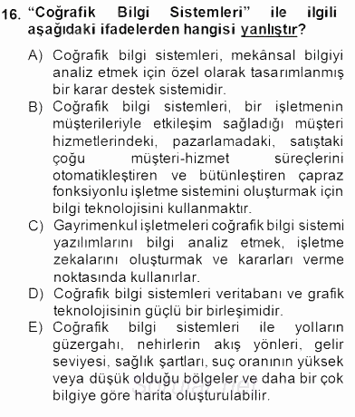 Gayrimenkul Yönetiminde Mesleki Etik 2014 - 2015 Dönem Sonu Sınavı 16.Soru