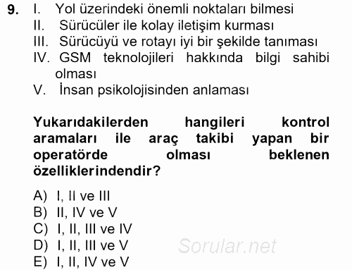 Lojistikte Teknoloji Kullanımı 2014 - 2015 Tek Ders Sınavı 9.Soru