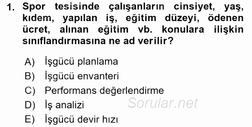 Spor Yönetimi 2016 - 2017 Dönem Sonu Sınavı 1.Soru