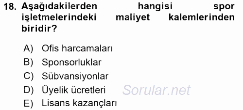 Spor Yönetimi 2016 - 2017 Dönem Sonu Sınavı 18.Soru