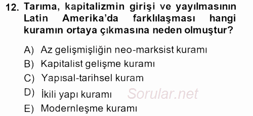 Kent Sosyolojisi 2013 - 2014 Tek Ders Sınavı 12.Soru