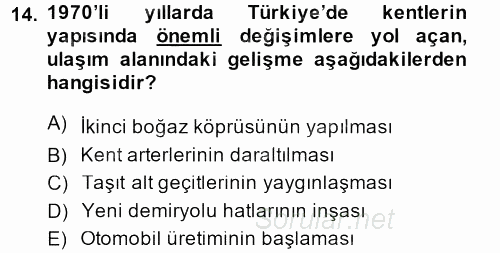 Kent Sosyolojisi 2013 - 2014 Tek Ders Sınavı 14.Soru