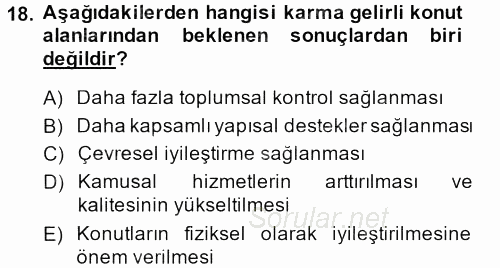 Kent Sosyolojisi 2013 - 2014 Tek Ders Sınavı 18.Soru