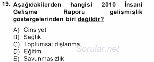 Kent Sosyolojisi 2013 - 2014 Tek Ders Sınavı 19.Soru