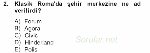 Kent Sosyolojisi 2013 - 2014 Tek Ders Sınavı 2.Soru