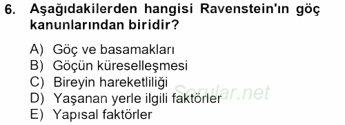 Kent Sosyolojisi 2013 - 2014 Tek Ders Sınavı 6.Soru