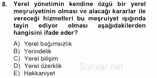 Kent Sosyolojisi 2013 - 2014 Tek Ders Sınavı 8.Soru