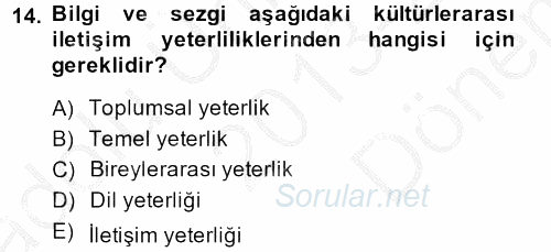 Kültürlerarası İletişim 2013 - 2014 Dönem Sonu Sınavı 14.Soru